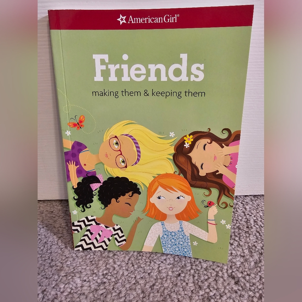 American Girl "Friends: Making Them & Keeping Them" (American Girl® Wellbeing)